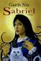 [Das alte Königreich 01] • Sabriel
